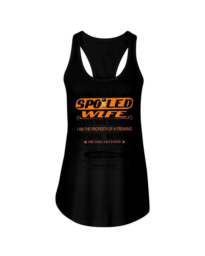 Yes I'M A Spoiled Wife But Not Yours Ladies Flowy Tank
