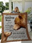 Mom To Daughter Never Forget I Love You Quilt