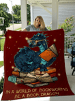 In A World Of Bookworms Be A Book Dragon Quilt