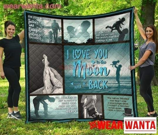 Father And Daughter To The Moon And Back Quilt Cuprw