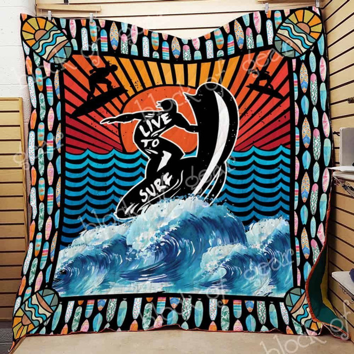 Live To Surf Hur Quilt