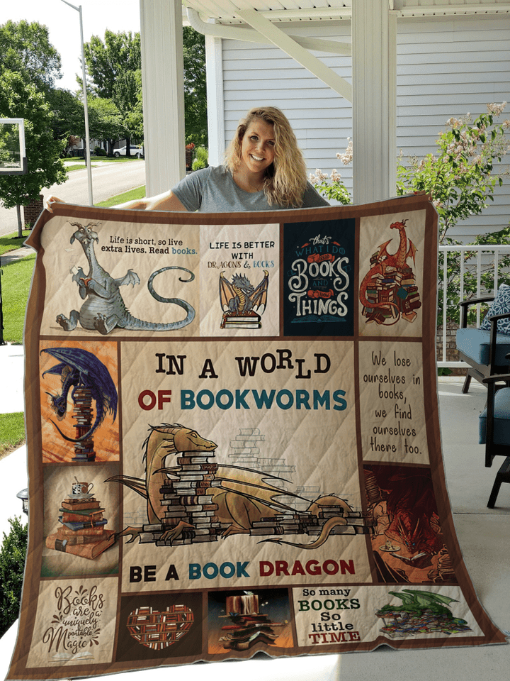 In A World Of Bookworms Be A Book Dragon Funny Book Lovers Quilt