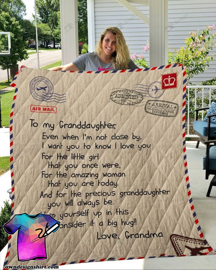 Letter To My Granddaughter Love Grandma Full Printing Quilt