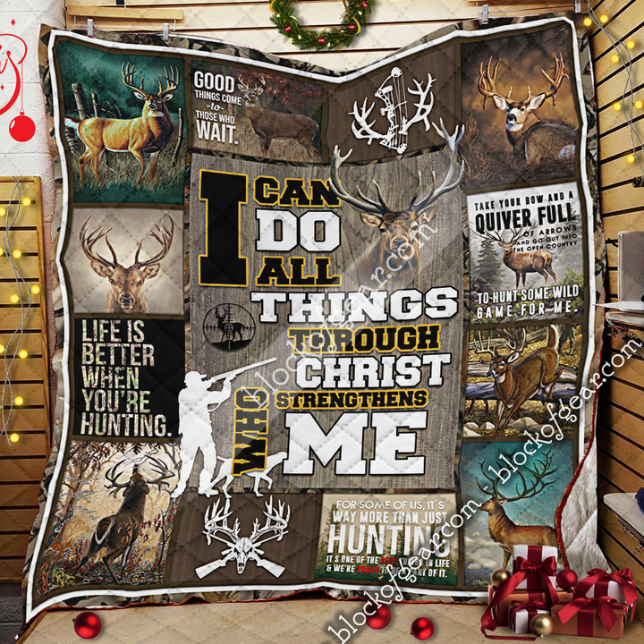 I Can Do All Things Through Christ Who Strengthens Me, Hunting Quilt 