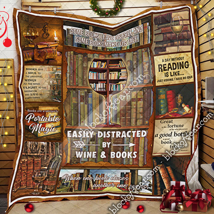 Easily Distracted By Wine And Books Quilt 