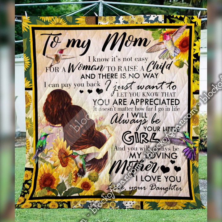 You Will Always Be My Loving Mother Quilt