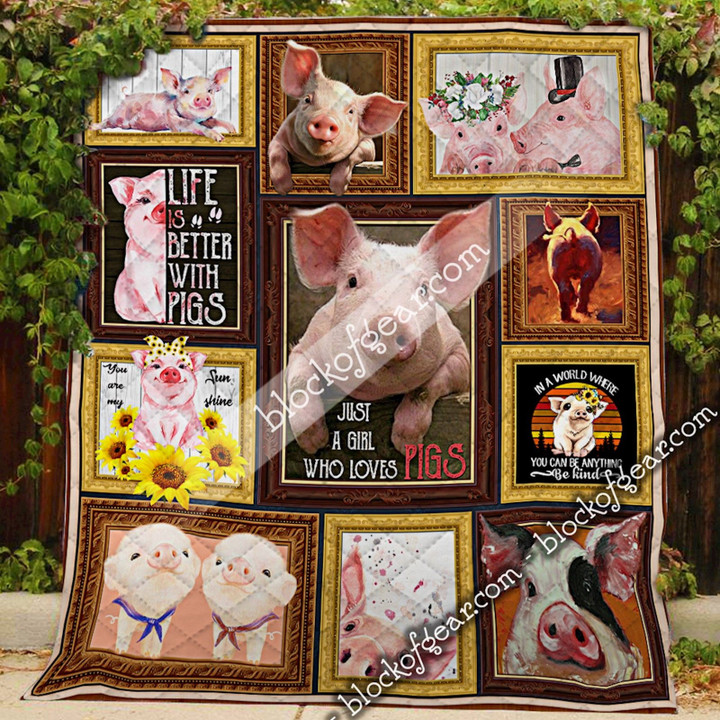 Just A Girl Who Loves Pigs Quilt