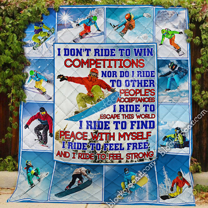 I Ride To Escape This World, Snowboarding Quilt Nh273