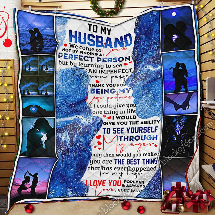 To My Husband, You Are The Best Thing Quilt Shb30