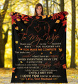 Personalized Blanket To My Wife Thank You For The Beautiful Ways You Touch In My Life Fleece Blanket