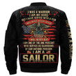 I Was a Warrior I Am No Hero but I Have Served With a Few I Will Never Accept Defeat - Sailor Over Print Bomber Jacket
