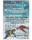 To My Gorgeous Wife Once Upon A Time When I Followed My Heart Turtle Fleece Blanket