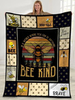In A World Where You Can Be Anything Bee Kind Bees Fleece Blanket