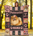 Funny Pom Pomeranian Mama Dog Blanket, Gift For Dog's Lover, Love Dog Fleece Blanket