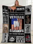 I Have Two Titles Veteran And Grandpa American Usa Flag Ultra Soft Cozy Plush Fleece Blanket