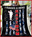 Navy Mom I Raised A Hero Gs-Cl-Ld0707 Fleece Blanket