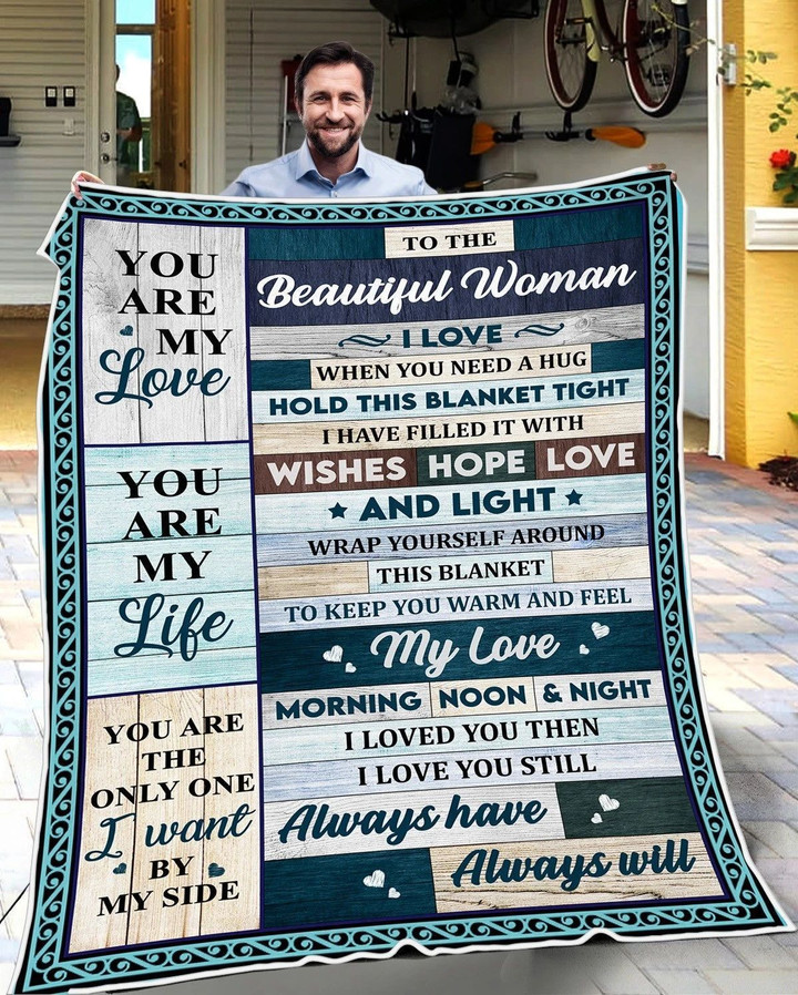 To My Wife You Are The Only one I Want By My Side Fleece Blanket - Quilt Blanket, Christmas Gift, Birthday Gift, New Year Gift, Anniversary Gift, Love From Husband
