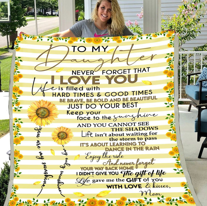 To My Daughter Blanket I Am Forever Grateful For All That You Are And Who You Have Sunflowers Fleece Blanket