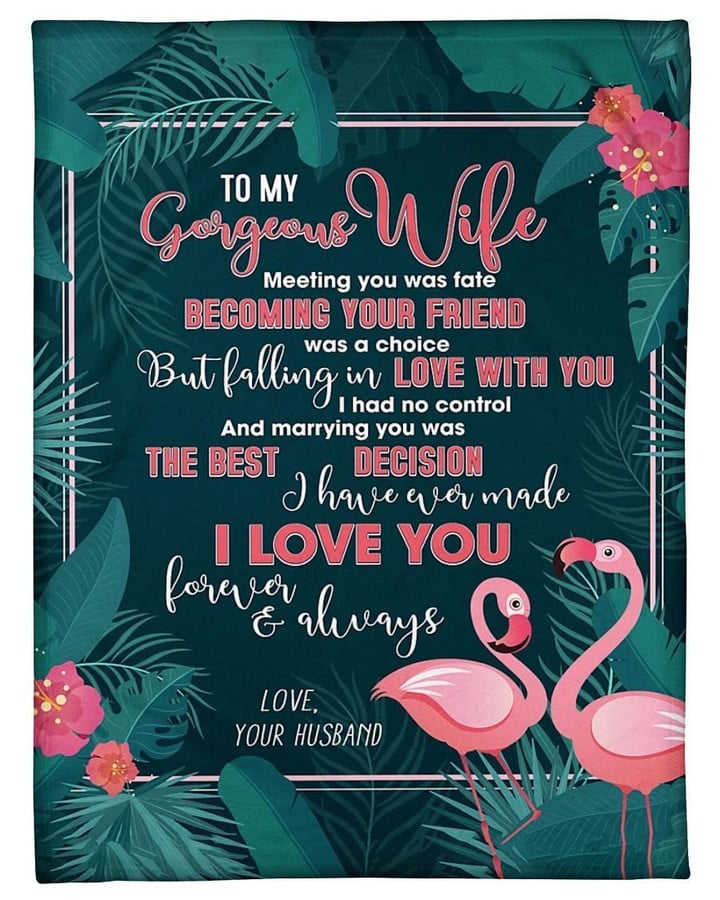 To My Gorgeous Wife Meeting You Was Fate Flamingo Sherpa Blanket