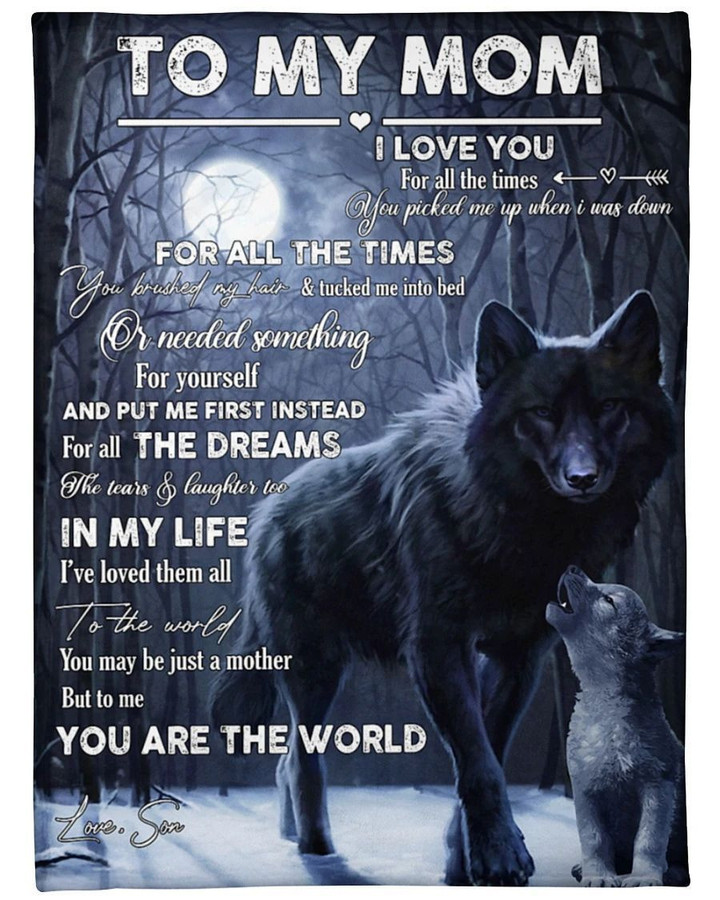 To My Mom From Son For All The Dreams Wolf 07 Fleece Blanket - Quilt Blanket, Thank You Gifts For Mothers Day, Best Mothers Day Gift Ideas, Home Decor Bedding Couch Sofa Soft and Comfy Cozy