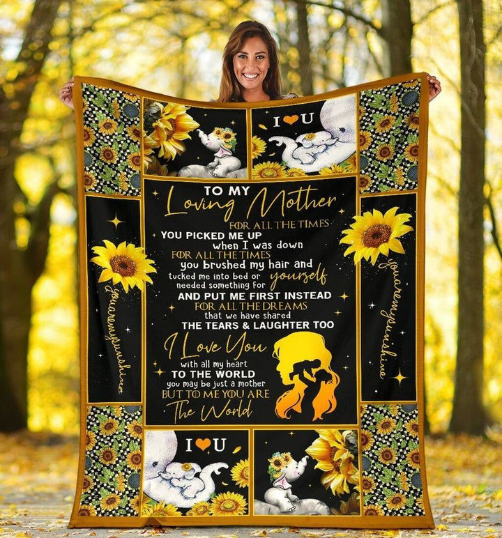 To My Loving Mother Blanket, Mother's Day Gift, For All The Times You Picked Me Up Sunflower And Elephant Fleece Blanket