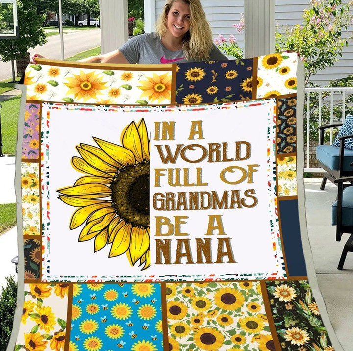 In A World Full Of Grandmas Be A Nana Fleece Blanket