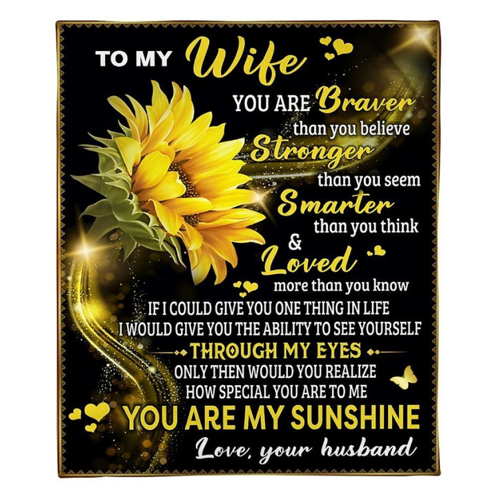 To My Wife You Are My Sunshine Fleece Blanket Family Gift Home Decor Bedding Couch Sofa Soft And Comfy Cozy