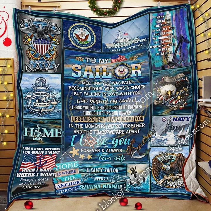 To My Sailor, I Love You With All My Heart US Navy PSL946 3D Quilt Blanket