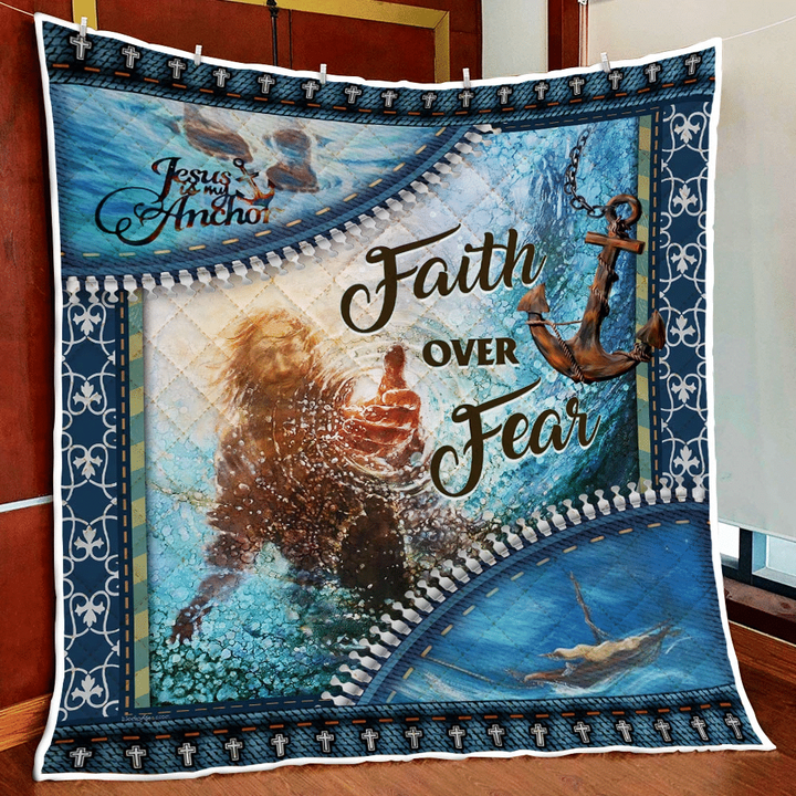 Faith Over Fear, Jesus My Anchor Quilt Blanket
