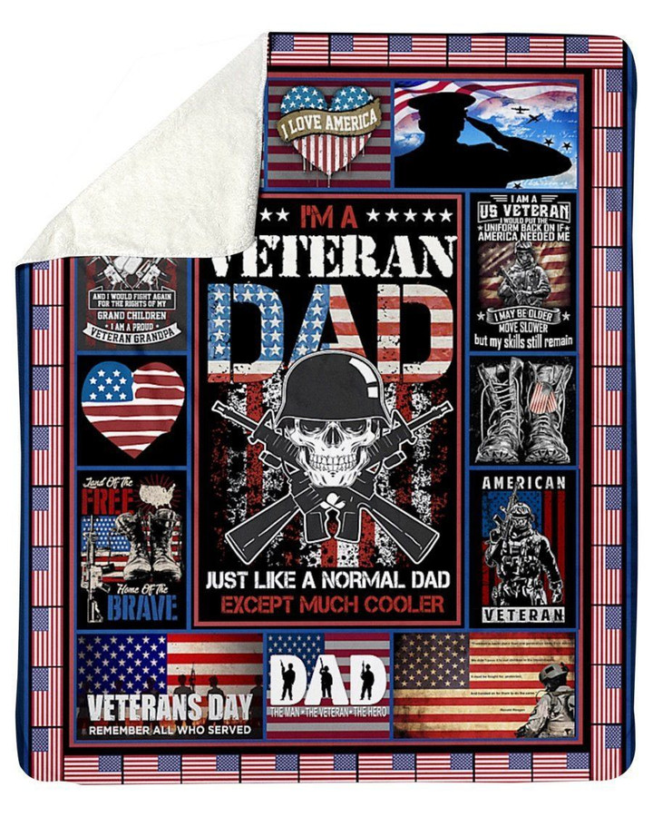 I'M A Veteran Dad Much Cooler American Flag Fleece Blanket Sherpa Blanket