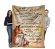 To My Beautiful Wife No Matter What Happens, No Matter Where We Are Fox Fleece Blanket