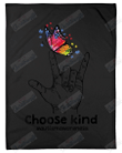 Choose Kind I Love You Hand Sign Butterfly Autism Fleece Blanket