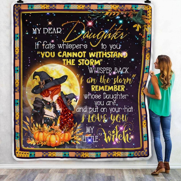 To My Daughter I Love You My Little Witch Fleece Blanket - Quilt Blanket, Christmas Gift, Birthday Gift, New Year Gift, Anniversary Gift, Love From Mom, Love From Dad
