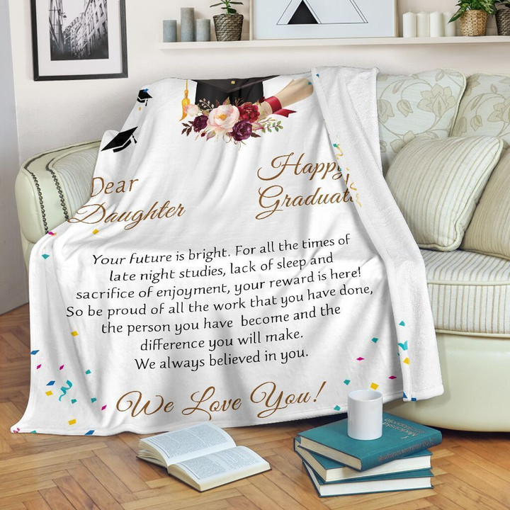 Dear Daughter Your Future Is Bright Class Of 2021 Graduation Blanket Gift For Daughter From Mom And Dad Gift For Happy Graduation
