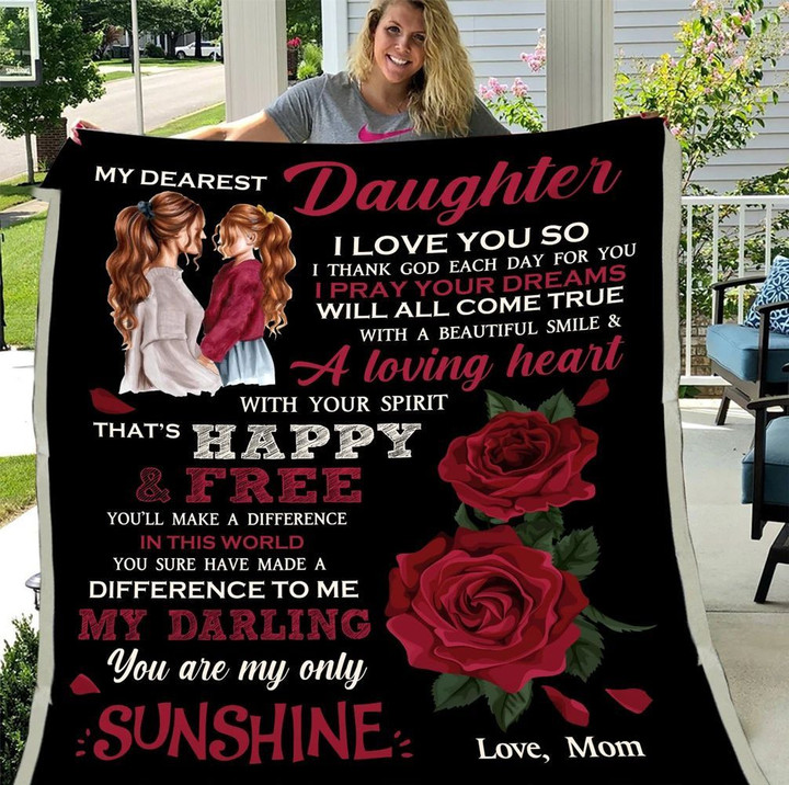 Personalize Blanket My Dearest Daughter I Love You So I Thank God Each Day For You, Gift For Daughter Fleece Blanket
