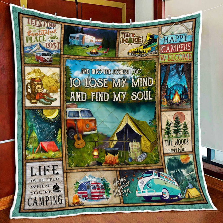 And Into The Forest I Go To Lose My Mind And Find My Soul, Camping Quilt Blanket
