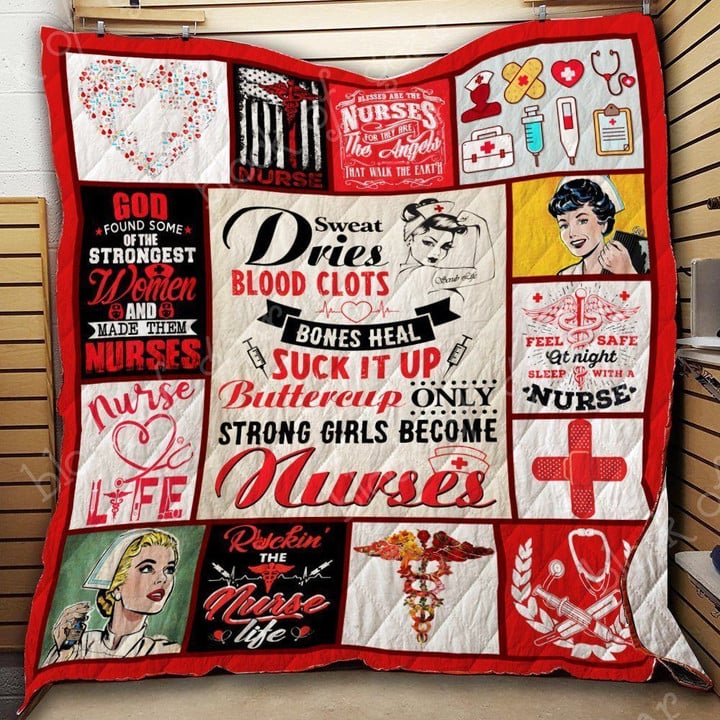 Only Strong Girls Become Nurses Clt180743 Quilt Blanket