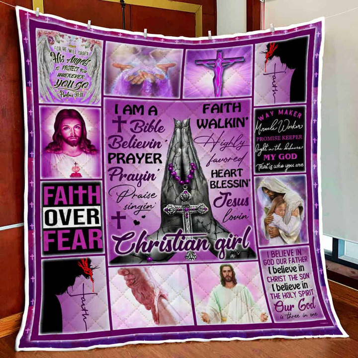 I Am A Bible Believin' Jesus Lovin' Christian Girl Quilt Blanket