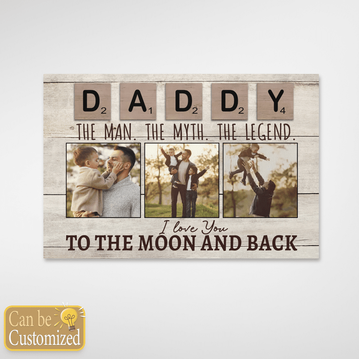 Daddy the man the myth the legend canvas, Personalized gift for father's day