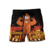 Stop Staring At My Super Meat Shorts