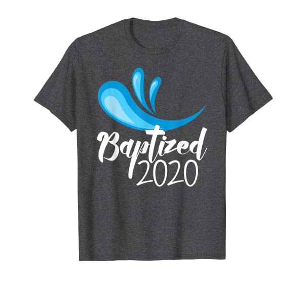 Adult Baptism Gift 2020 Baptized Catholic Gifts RCIA Rite T-Shirt
