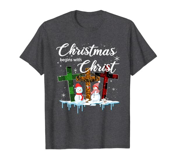 Christmas Begins With Christ Costume Xmas Gifts T-Shirt