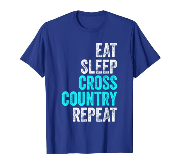 Funny Cross Country Shirt Eat Sleep Cross Country T-Shirt
