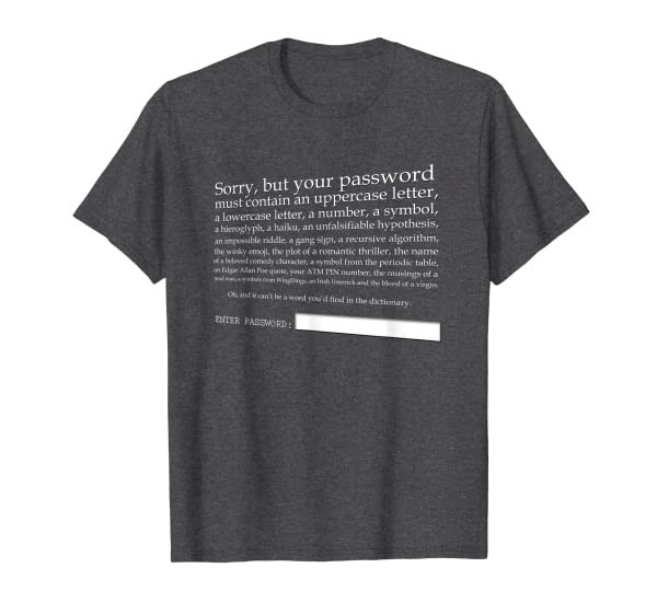 Funny Cyber Security Password T-Shirt