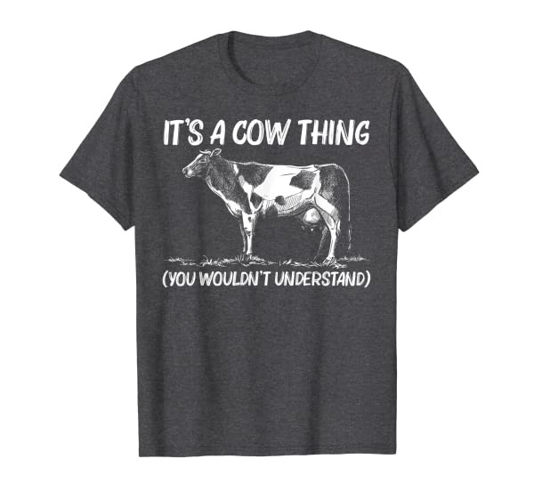 Funny Cow Design For Men Women Cattle Farmer Animal Lovers T-Shirt