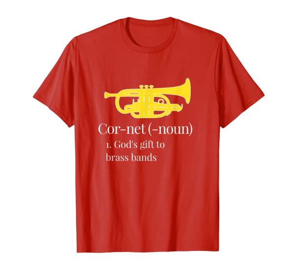 Funny Cornet T-Shirt Definition Gods gift to brass bands