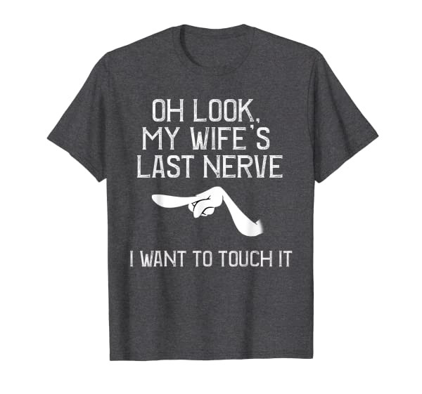 Funny anniversary gift for men, Sarcastic Meme, Husband T-Shirt