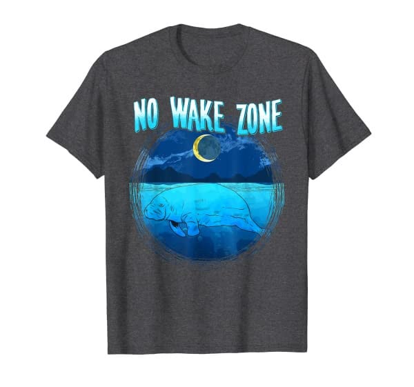 Funny Animal Nightshirt NO WAKE ZONE Manatee T-Shirt