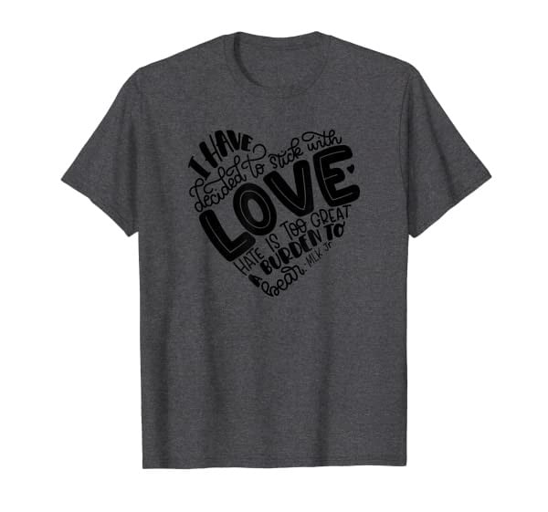 Free To Be Kids Stick With Love Shirt, Quote Shirt, Hearts
