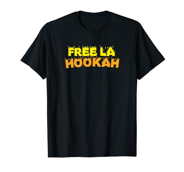 Free la hooka shisha cool tshirt